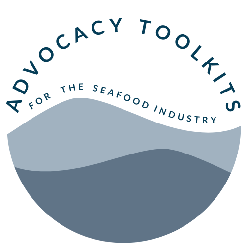 ADVOCACY TOOLKITS FOR THE SEAFOOD INDUSTRY